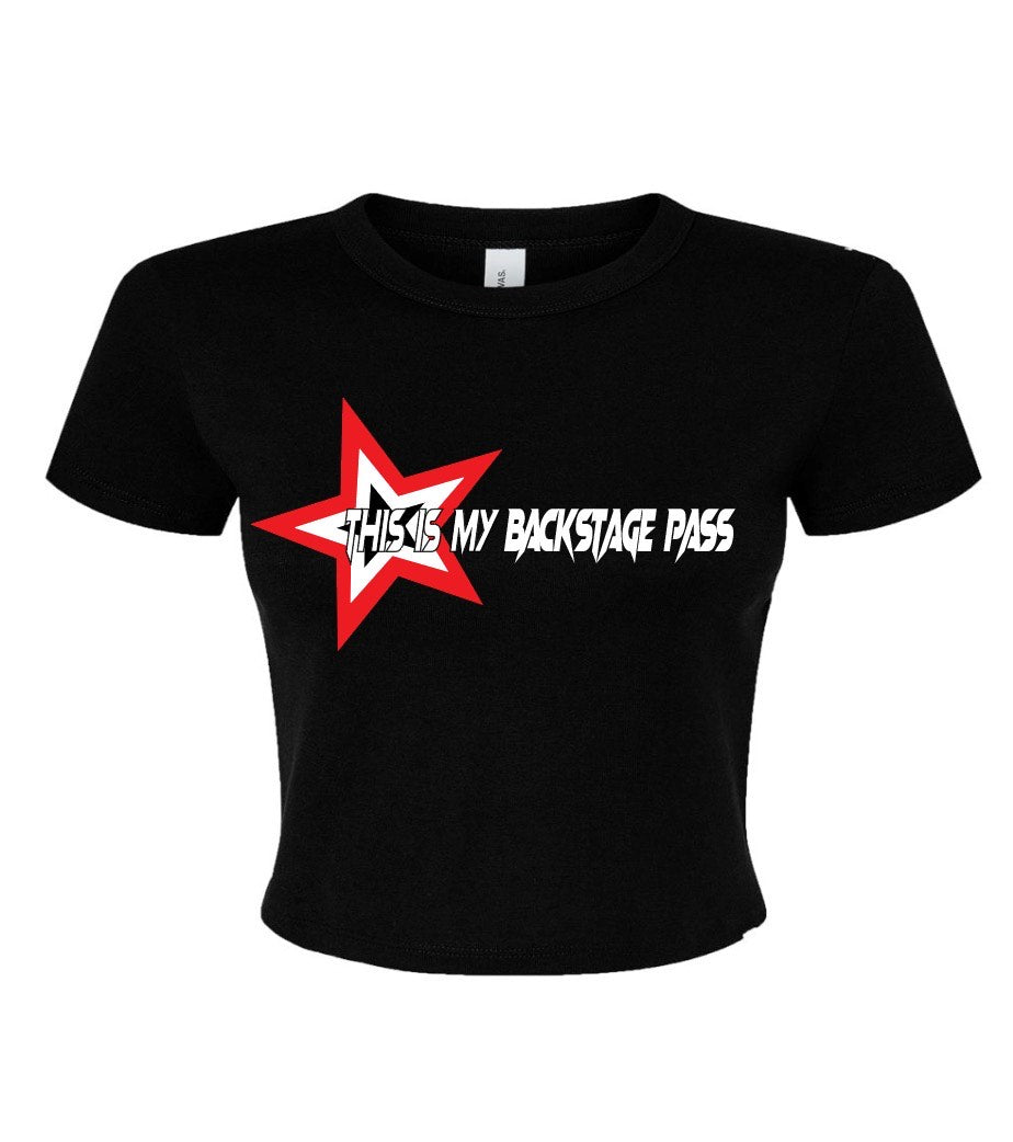 My Backstage Pass Crop Tee